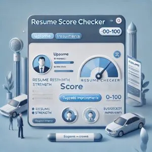 Resume Score Checker – Analyze and improve your resume with an instant score and feedback."